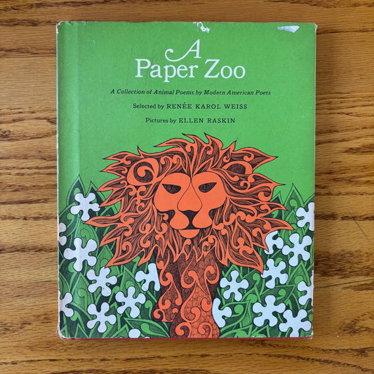 Renee Karol Weiss - A Paper Zoo: A Collection of Animal Poems by Modern American Poets