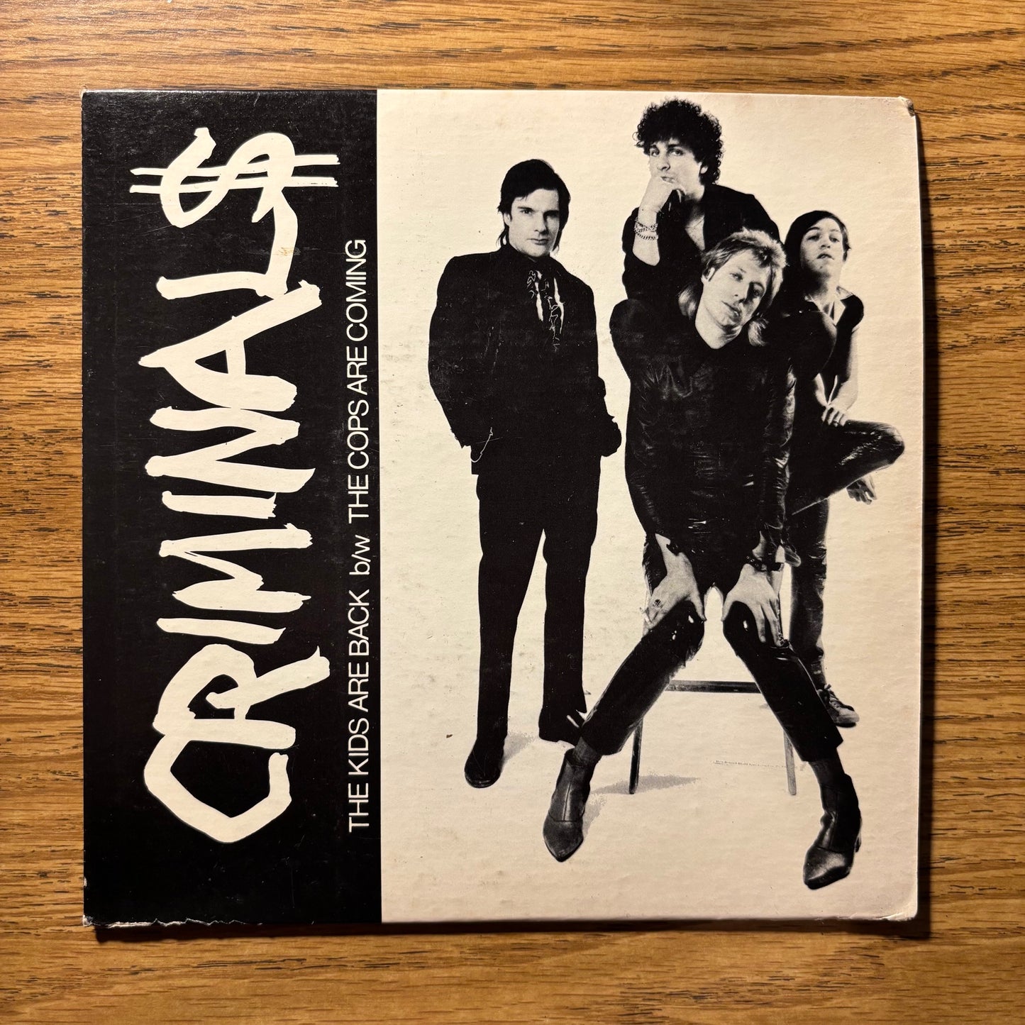Criminals - The Kids are Back / The Cops are Coming