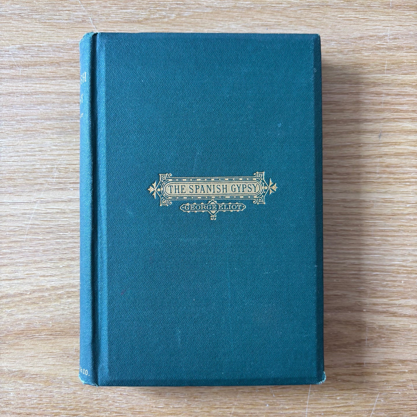 George Eliot - The Spanish Gypsy