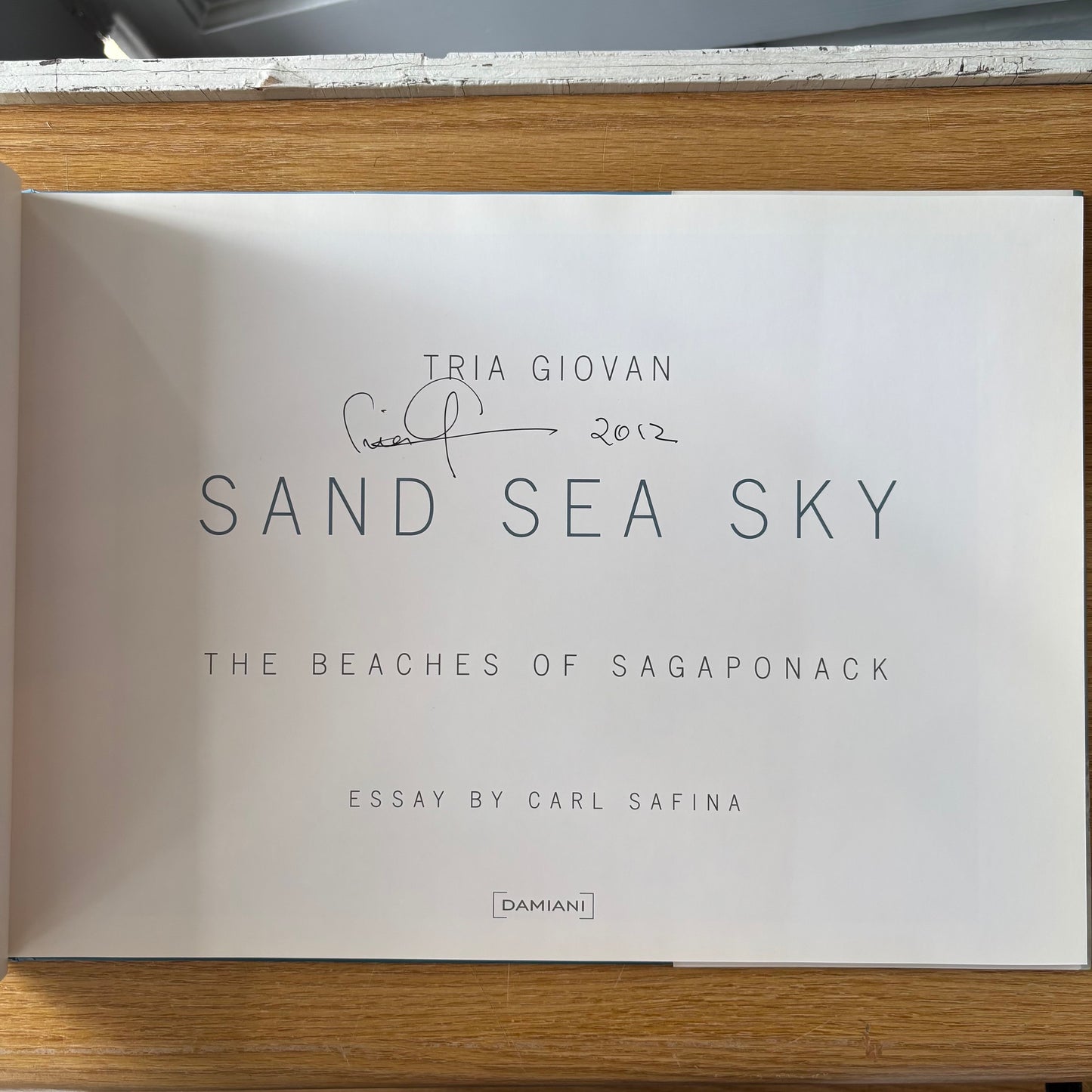 Tria Giovan - Sand Sea Sky: The Beaches of Sagaponack - Signed First Edition