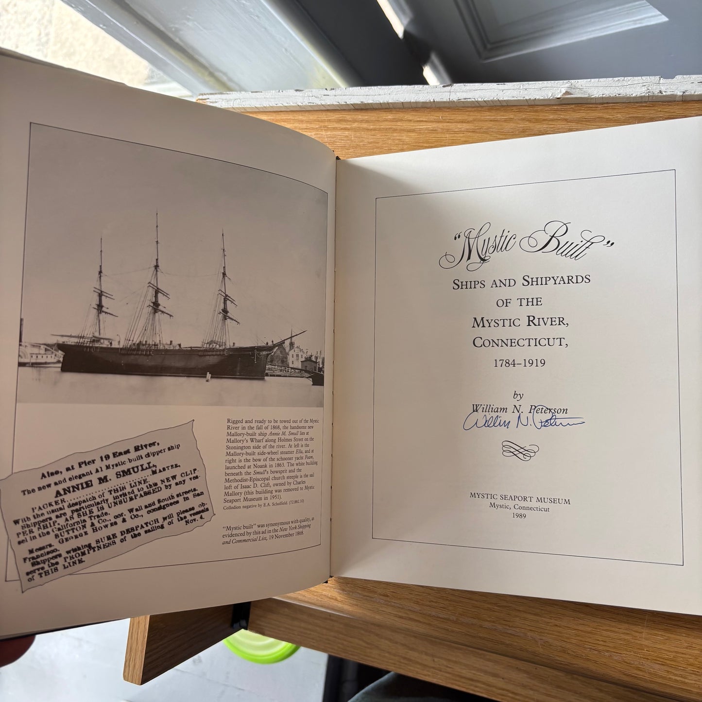 William N. Peterson - Mystic Built: Ships and Shipyards of the Mystic River, Connecticut 1784-1919 - Signed First Edition