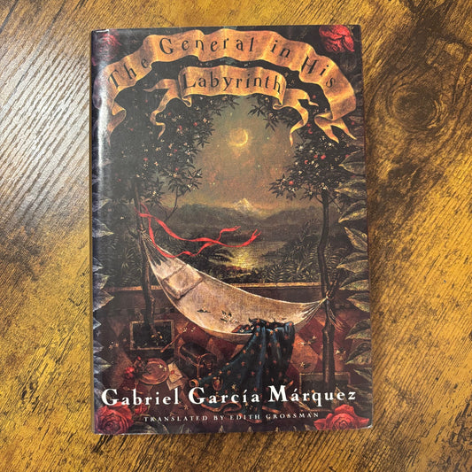 Gabriel Garcia Marquez - The General in his Labyrinth - First Edition