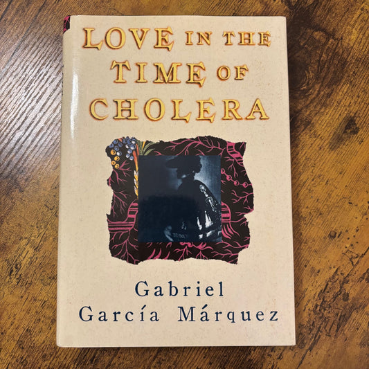 Gabriel Garcia Marquez - Love in the Time of Cholera - First Edition