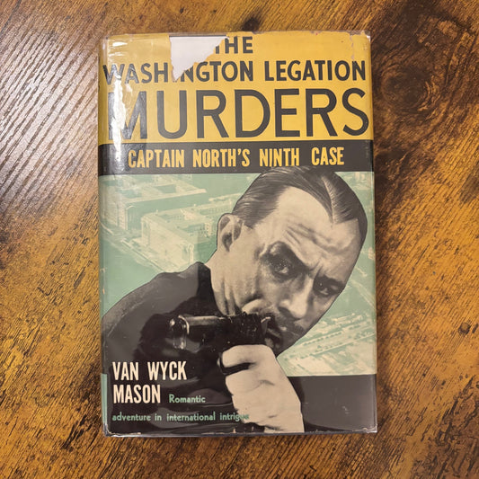 Van Wyck Mason - The Washington Legation Murders