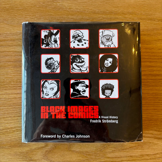 Fredrik Stromberg - Black Images in the Comics: A Visual History