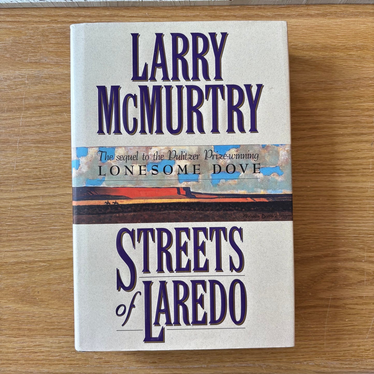 Larry McMurtry - Streets of Laredo - First Edition