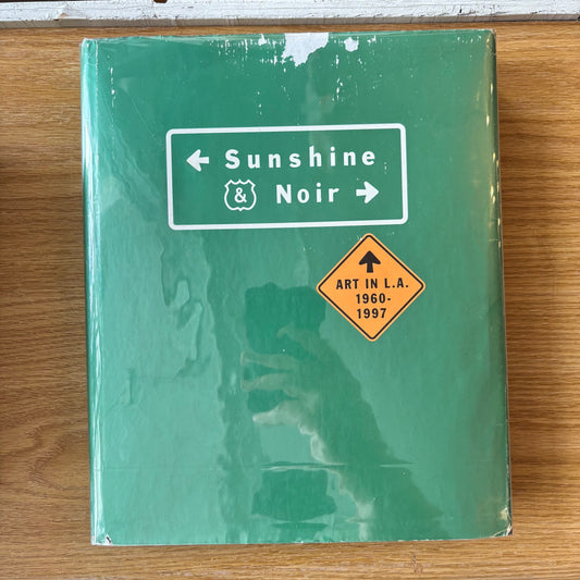 Sunshine & Noir: Art in L.A. 1960-1997