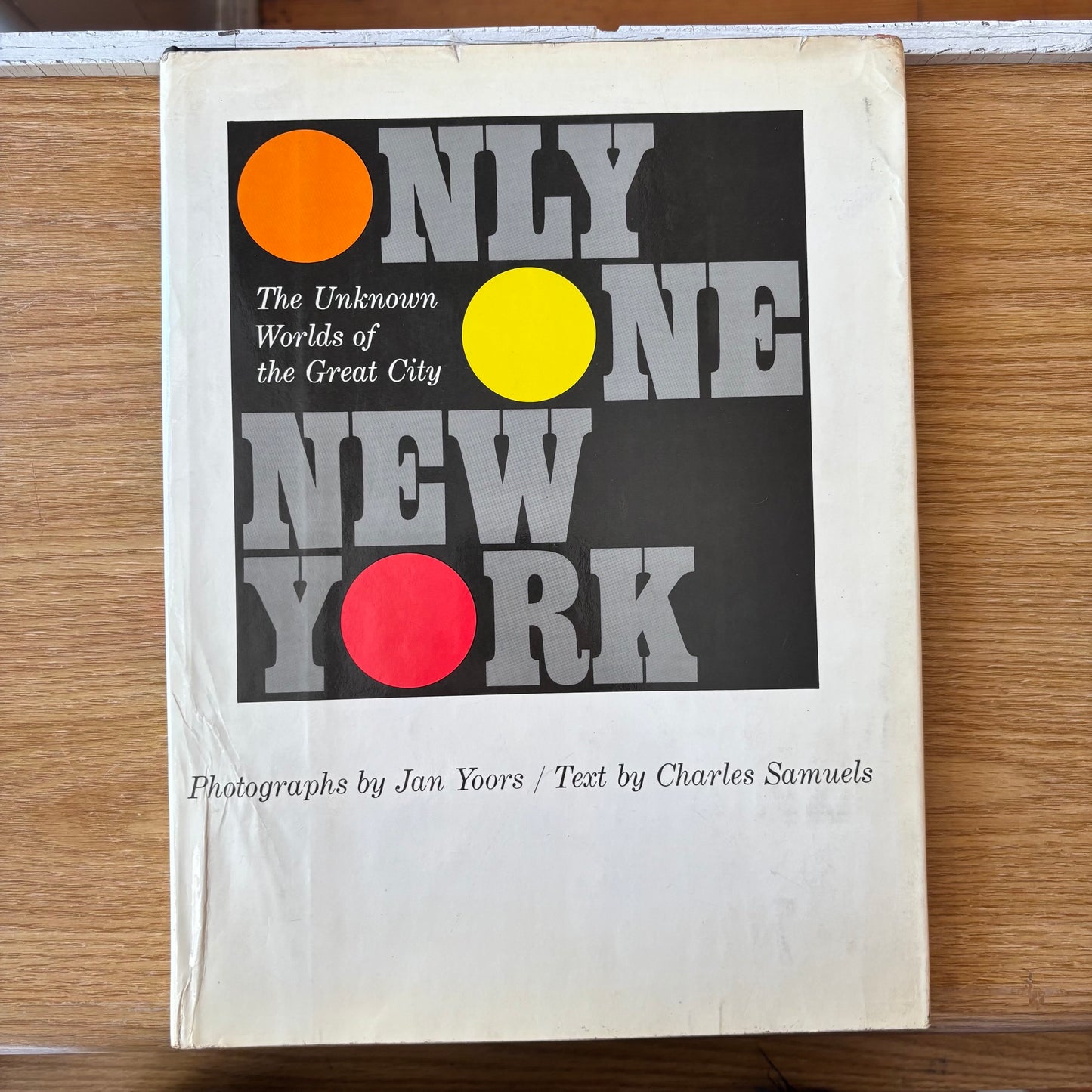Jan Yoors, Charles Samuels - Only One New York - First Edition