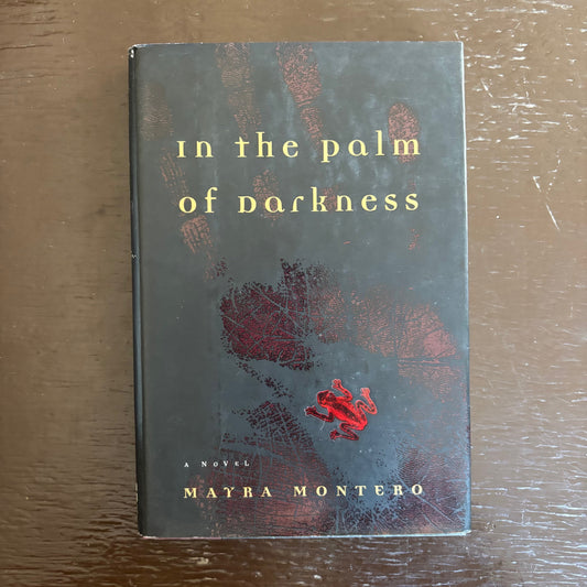 Mayra Montero - In the Palm of Darkness - First Edition