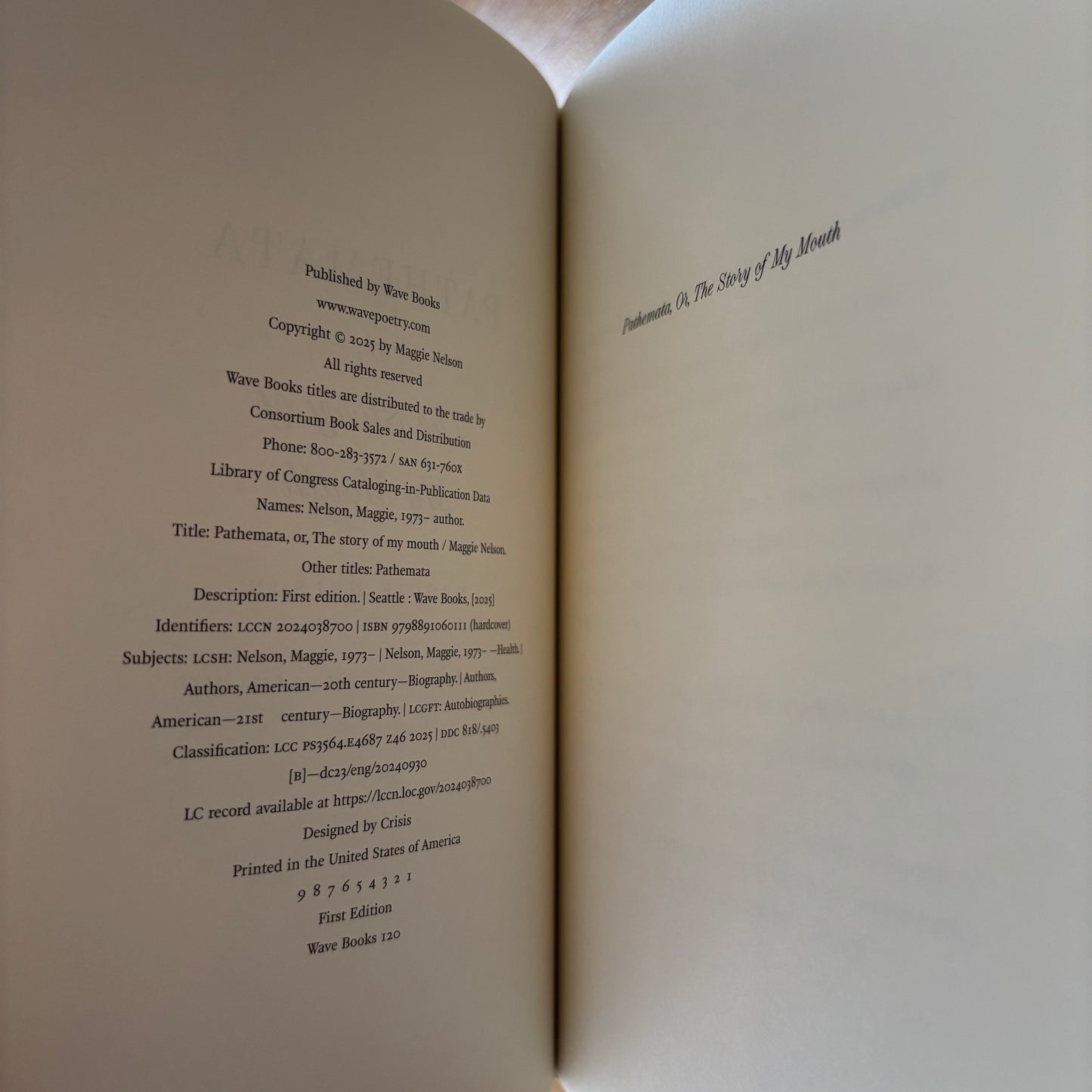 Maggie Nelson - Pathemata or, The Story of My Mouth - First Edition