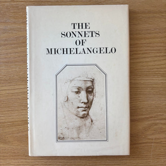 Michelangelo - The Sonnets of Michelangelo - First Edition