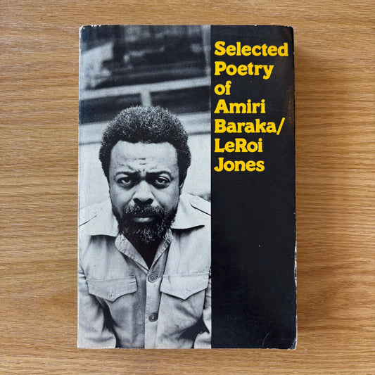 Amiri Baraka - Selected Poetry of Amiri Baraka/LeRoi Jones - First Edition Paperback