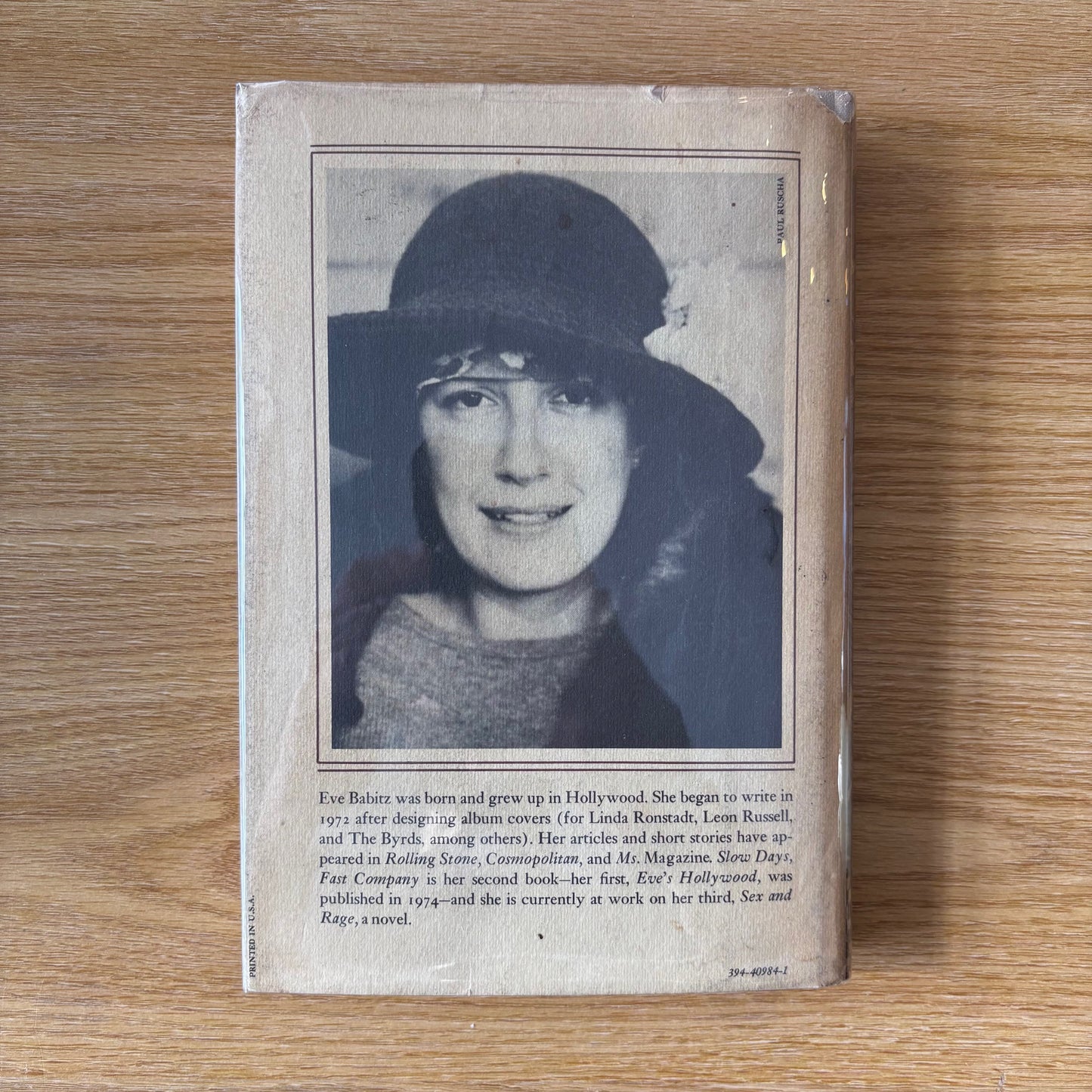 Eve Babitz - Slow Days, Fast Company: The World, The Flesh, and L.A. - First Edition