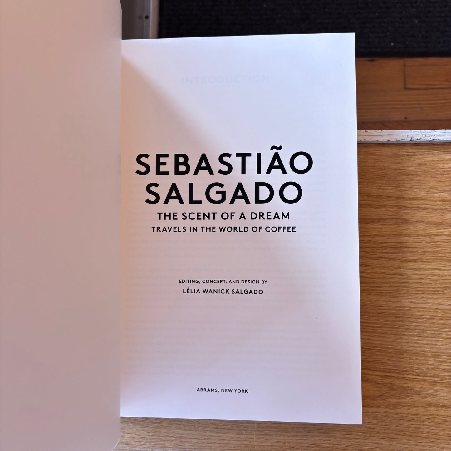 Sebastião Salgado - The Scent of a Dream: Travels in the World of Coffee - First Edition