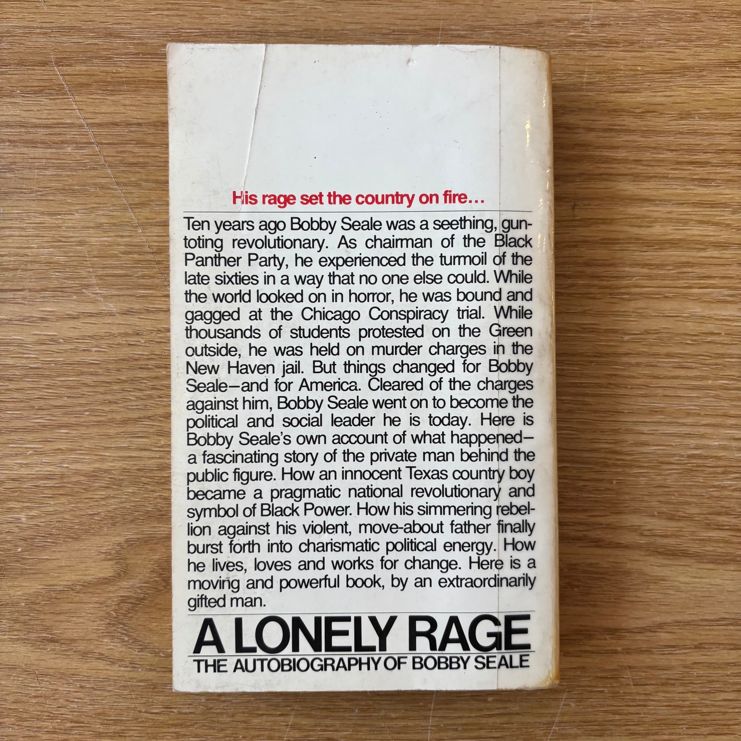 Bobby Seale - A Lonely Rage - First Edition Paperback