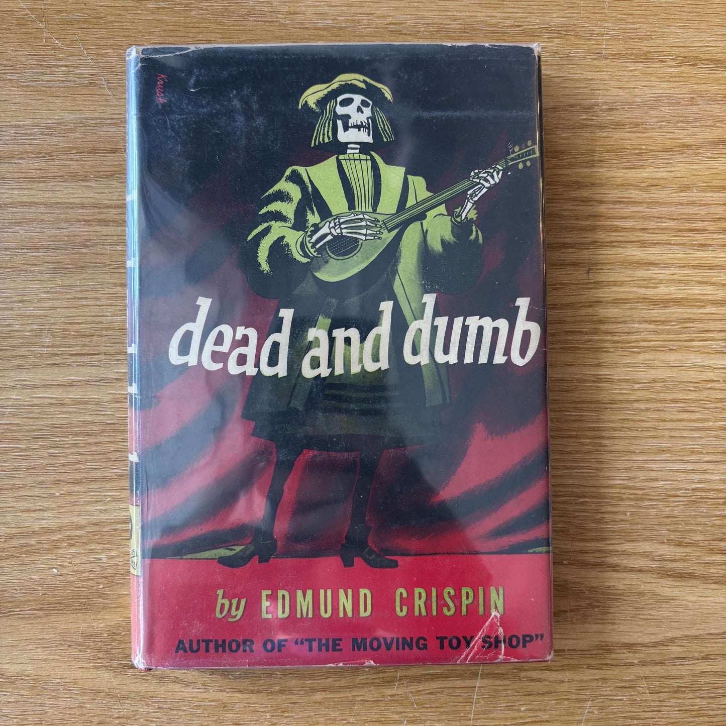 Edmund Crispin - Dead and Dumb - First Edition