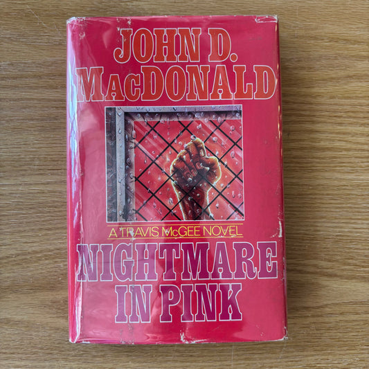 John D. MacDonald - Nightmare in Pink - First Edition Hardcover
