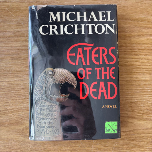 Michael Crichton - Eaters of the Dead - First Edition
