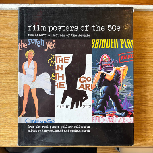 Tony Nourmand, Graham Marsh, eds. - Films Posters of the 50s - First Edition