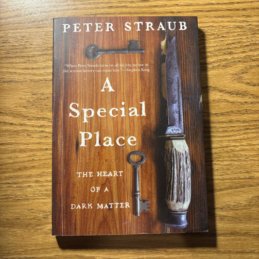 Peter Straub - A Special Place - Signed First Edition Paperback