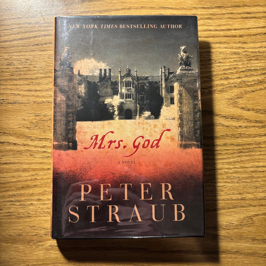 Peter Straub - Mrs. God - Signed First Edition