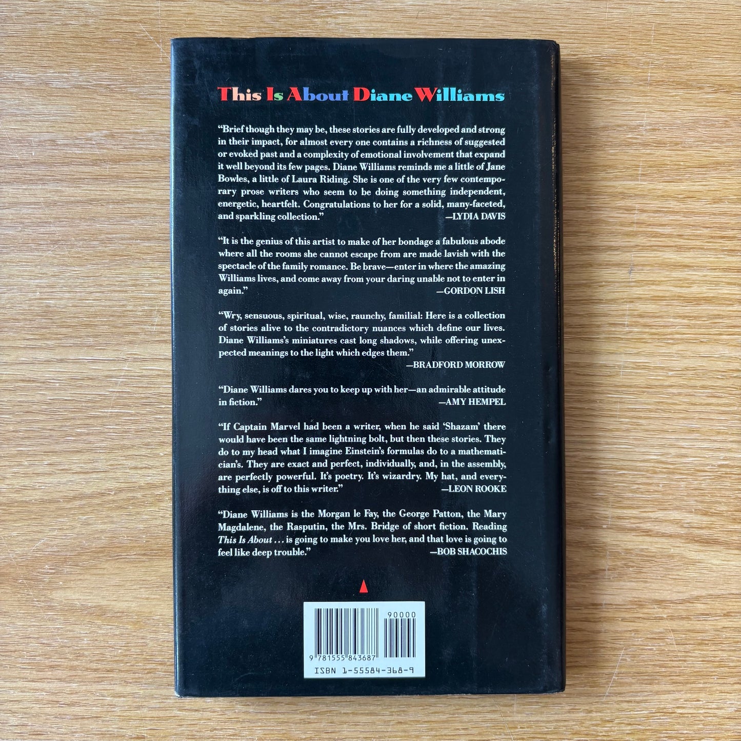 Diane Williams - This is About the Body, the Mind, the Soul, the World, Time, and Fate - First Edition