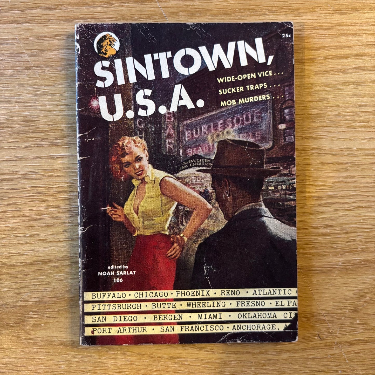 Noah Sarlat, ed. - Sintown U.S.A. - First Edition