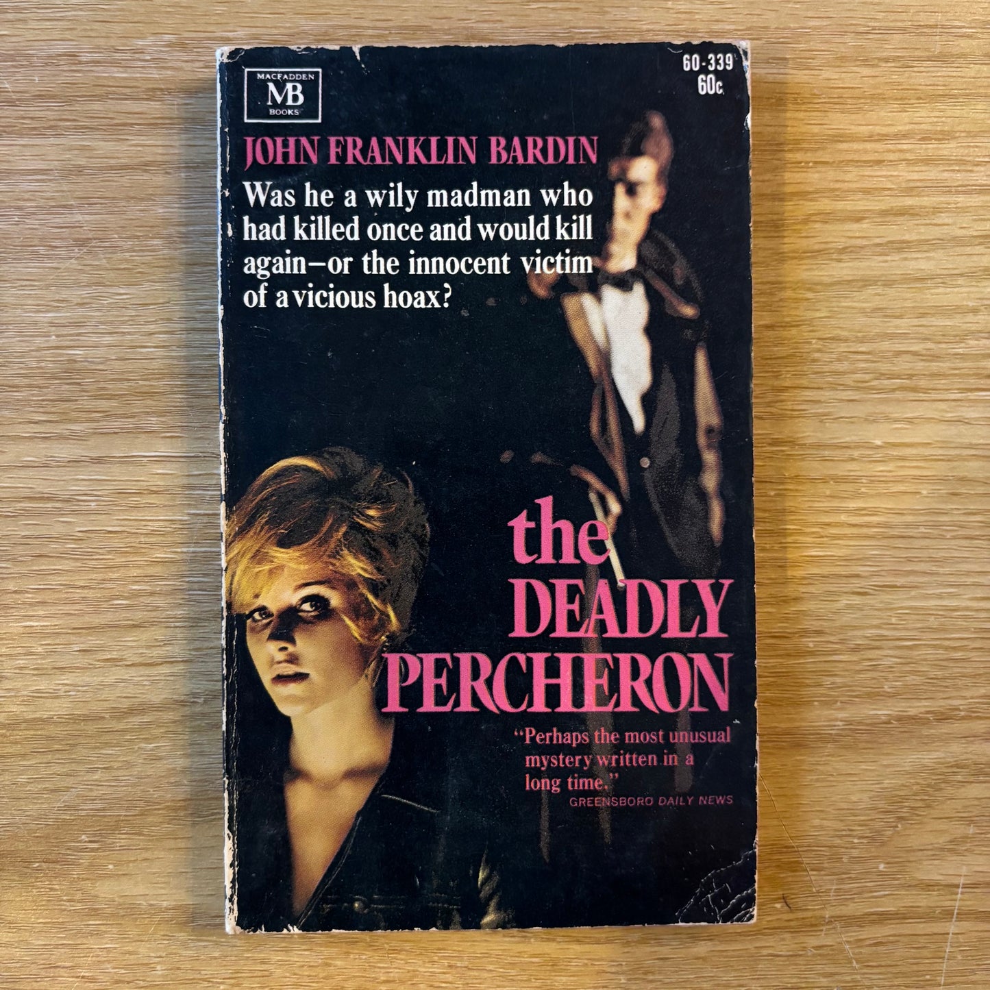 John Franklin Bardin - The Deadly Percheron - First Edition Paperback