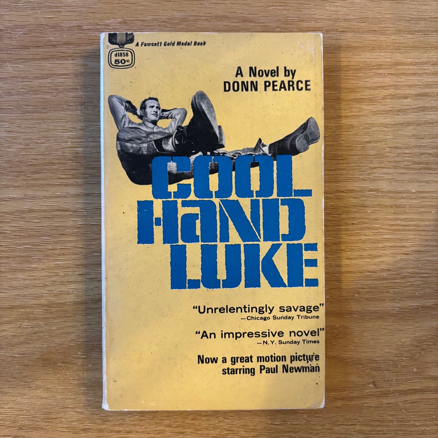 Donn Pearce - Cool Hand Luke - Movie Tie-In