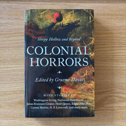 Graeme Davis, ed. - Colonial Horrors - First Edition Paperback