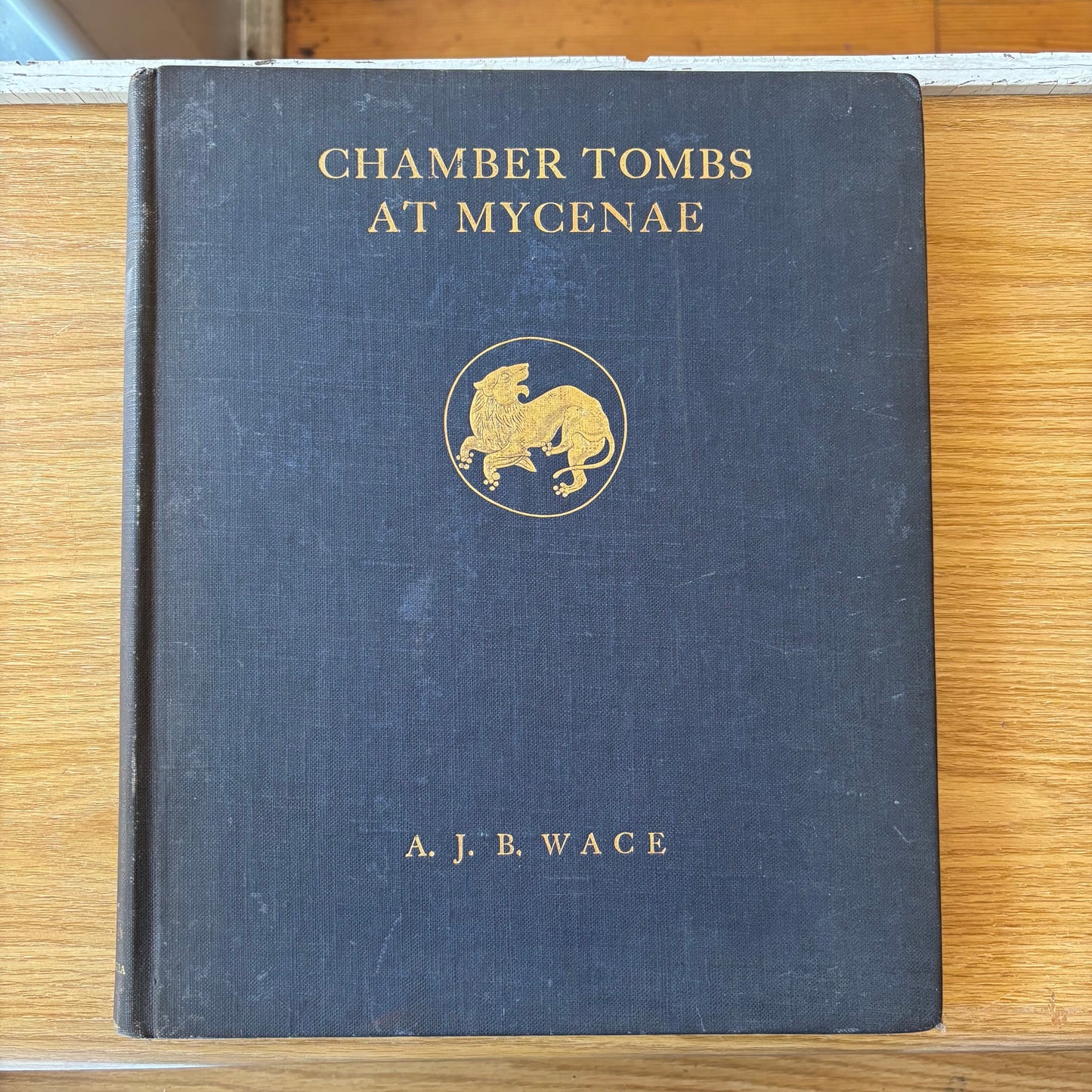 A.J.E. Wace - Chamber Tombs at Mycenae