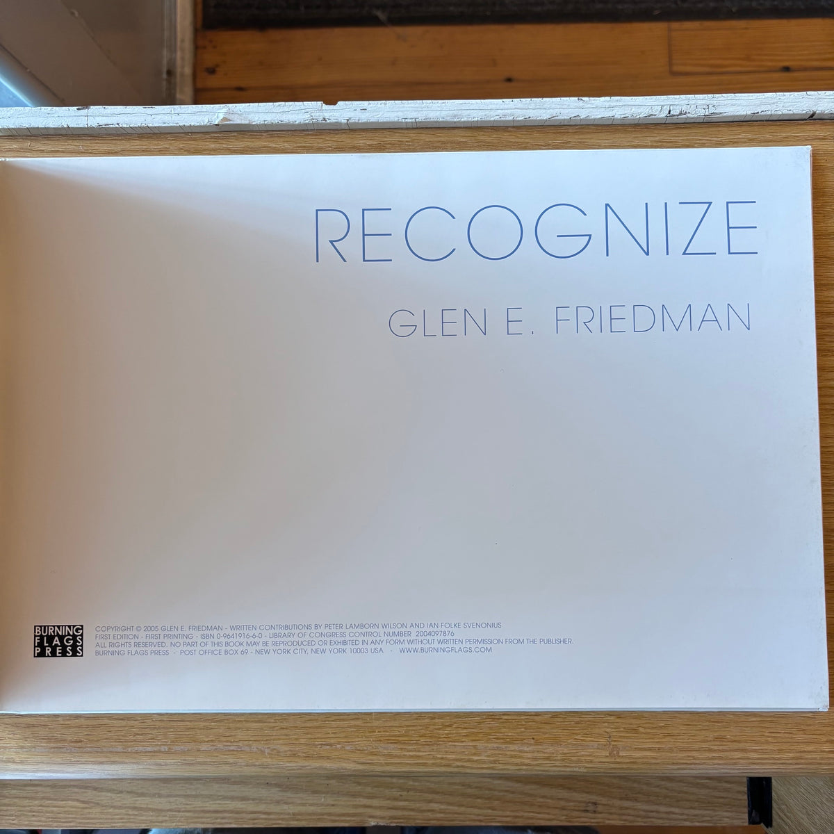 Glen E. Friedman - Recognize - First Edition