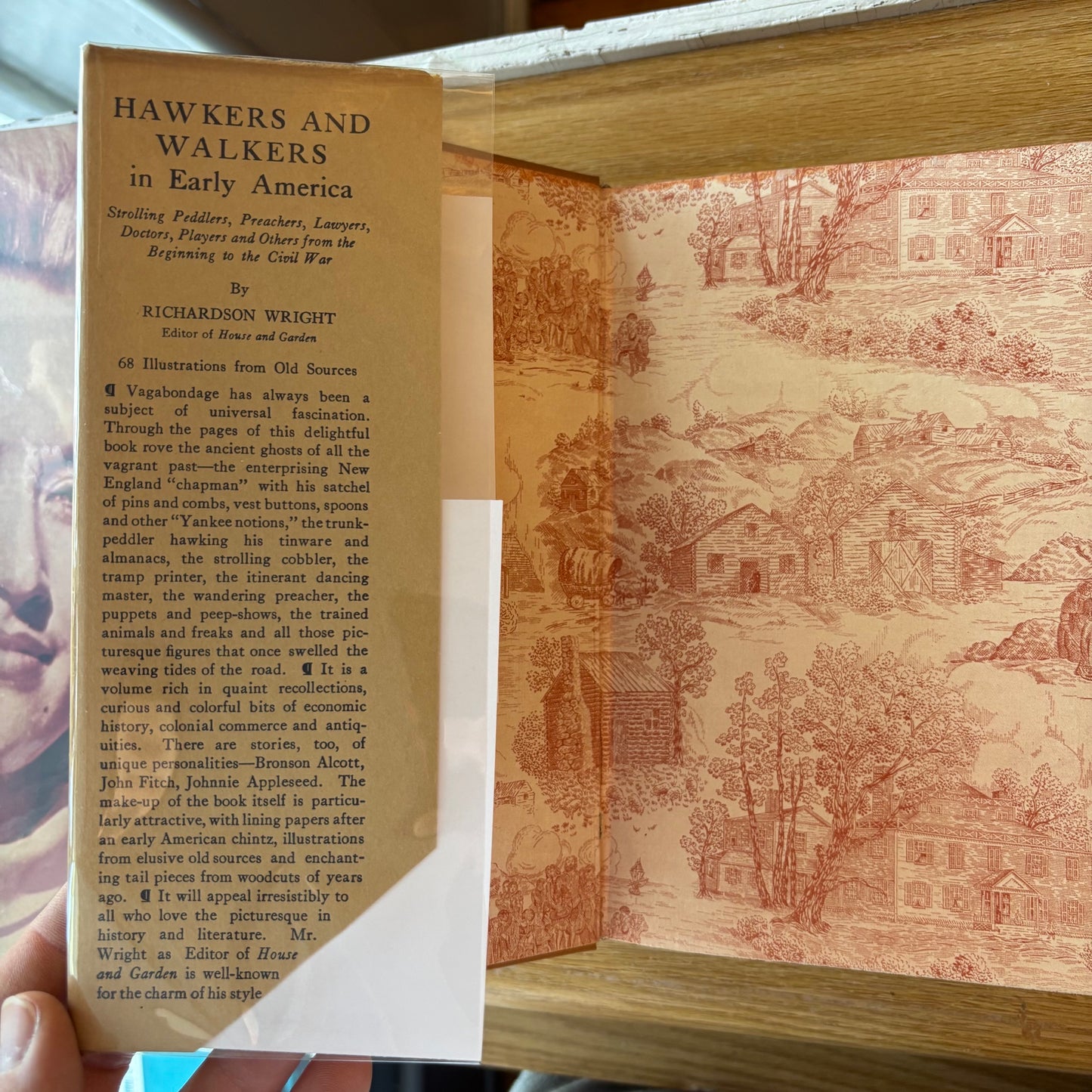 Richardson Wright - Hawkers & Walkers in Early America - First Edition