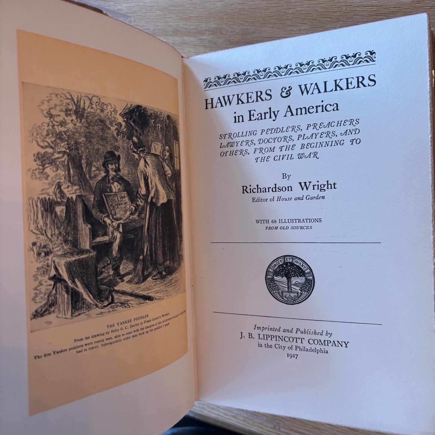 Richardson Wright - Hawkers & Walkers in Early America - First Edition