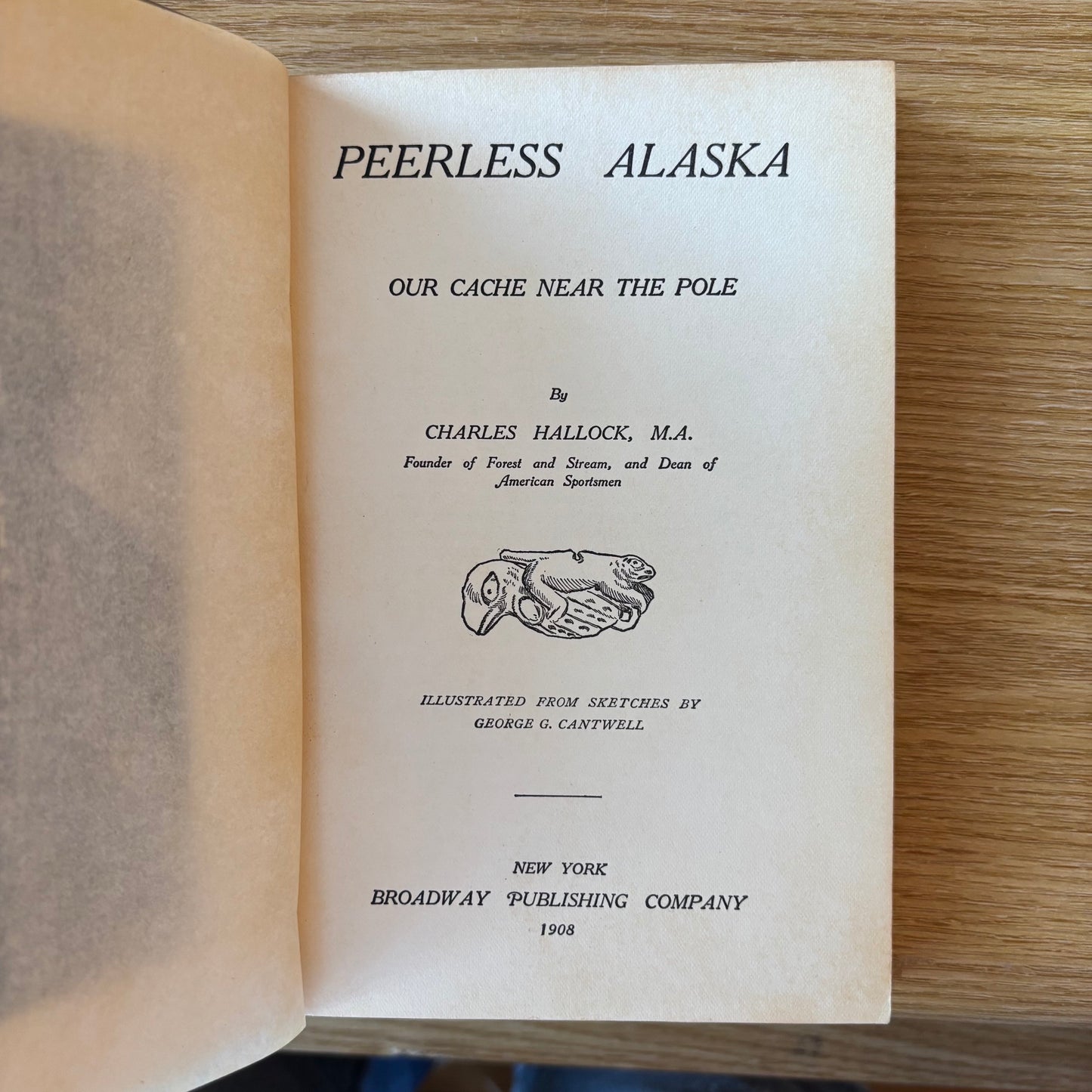 Charles Hallock, M.A. - Peerless Alaska: Our Cache Near the North Pole - Signed First Edition