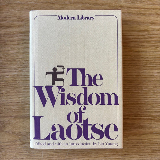 Laotse - The Wisdom of Laotse - Modern Library