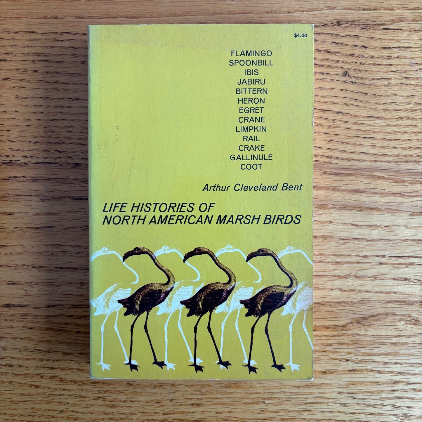 Arthur Cleveland Bent - Life Histories of North American Marsh Birds