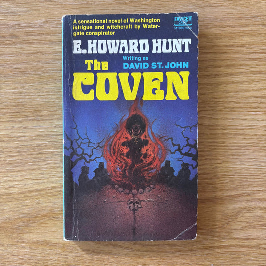 (David St. John) E. Howard Hunt - The Coven