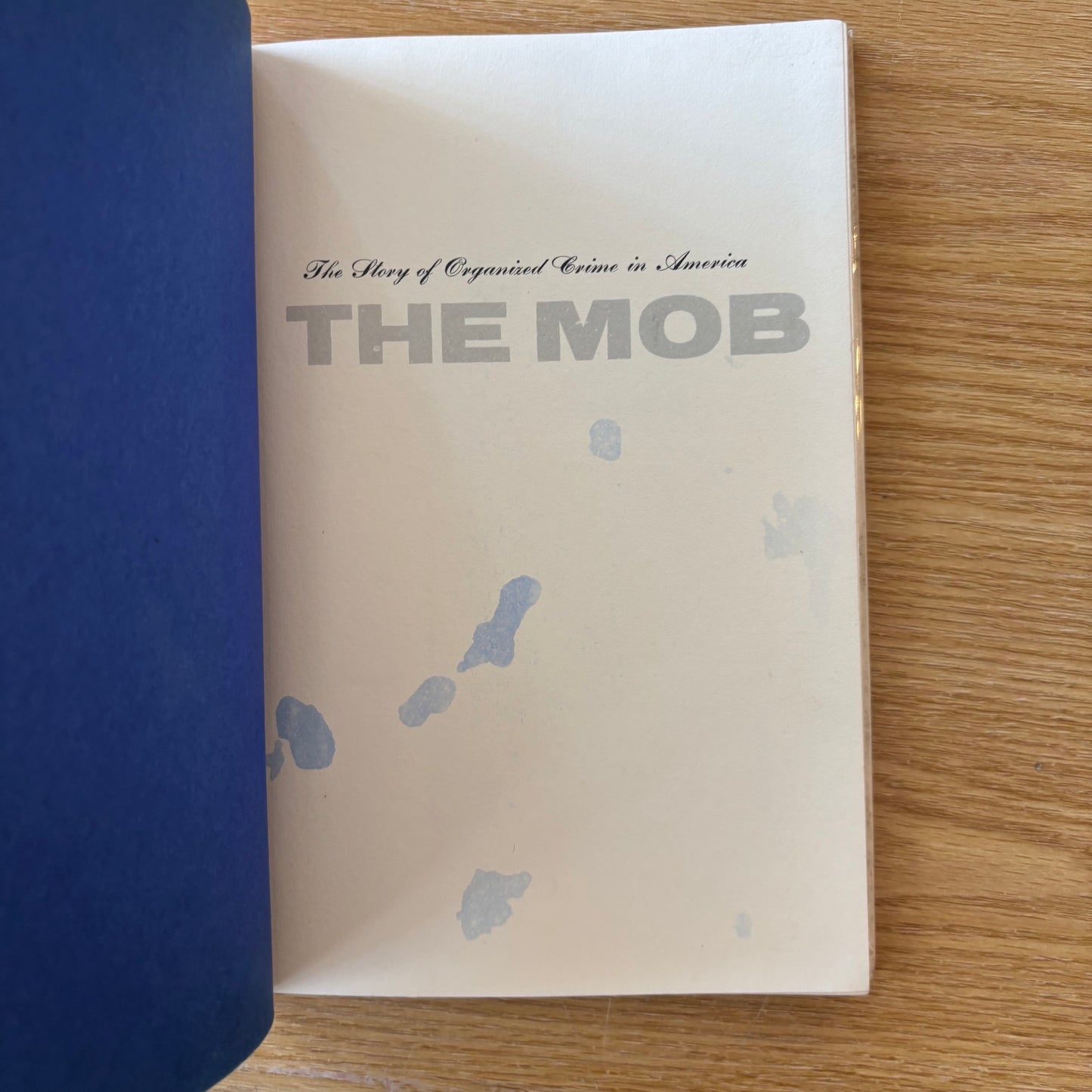 Leslie Waller - The Mob: The Story of Organized Crime - First Edition