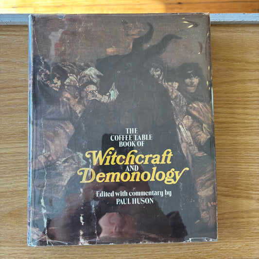 Paul Huson, ed. - The Coffee Table Book of Witchcraft and Demonology - First Edition