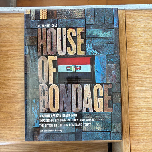 Ernest Cole - House of Bondage - First Edition