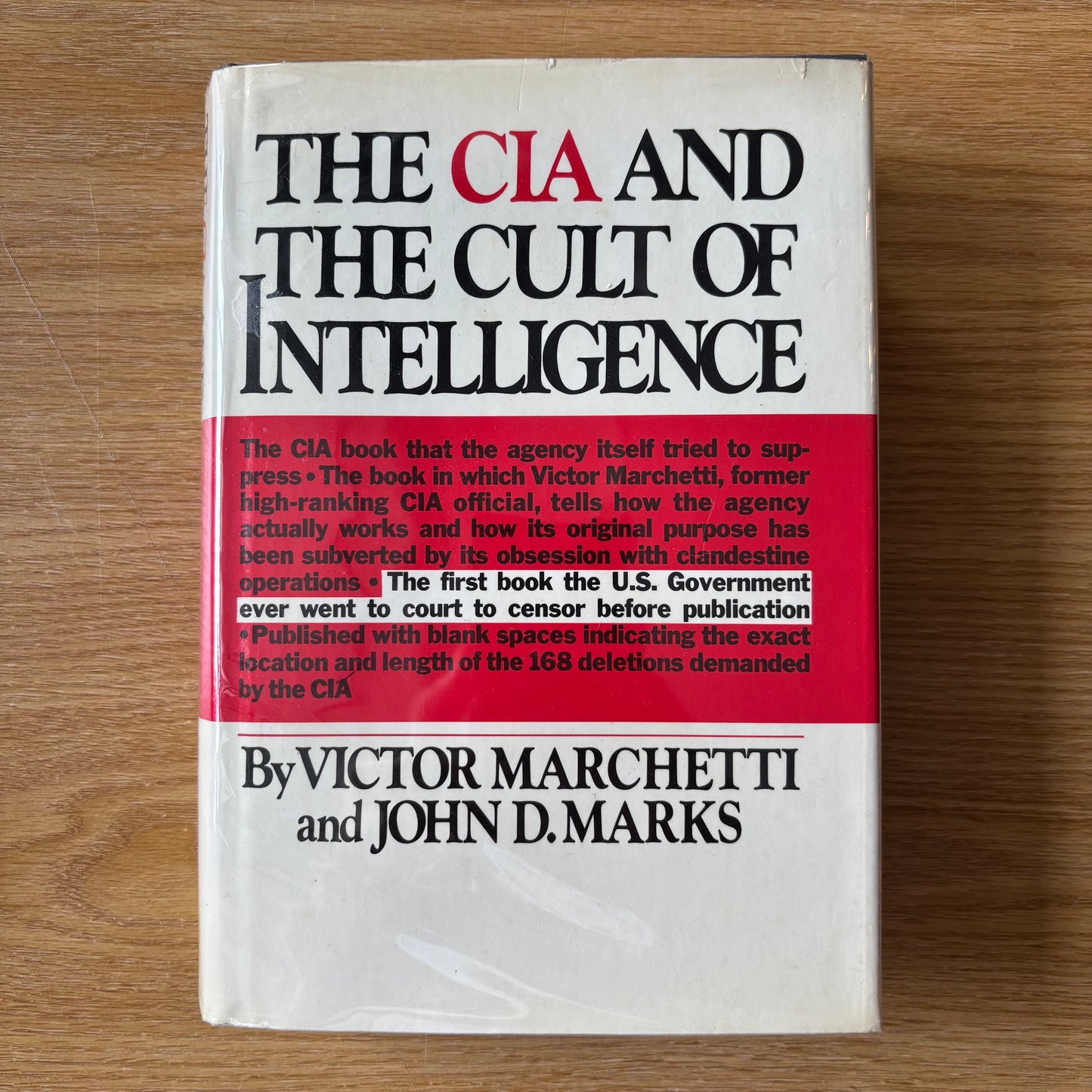 Victor Marchetti & John D. Marks - The CIA and the Cult of Intelligence - First Edition