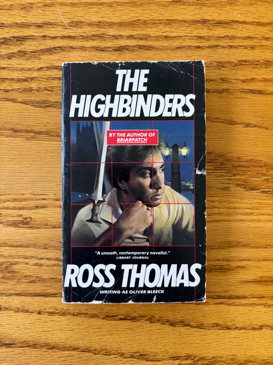 Oliver Bleeck (Ross Thomas) - The Highbinders