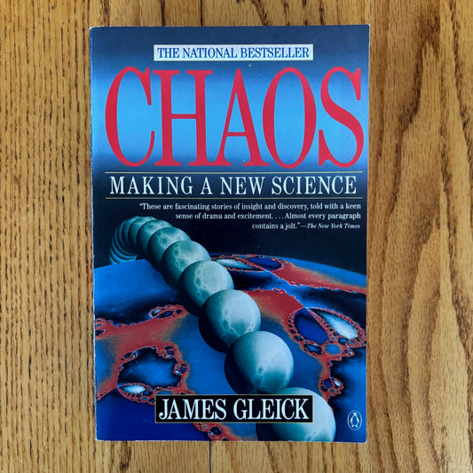 James Gleick - Chaos: Making a New Science - First Edition Paperback