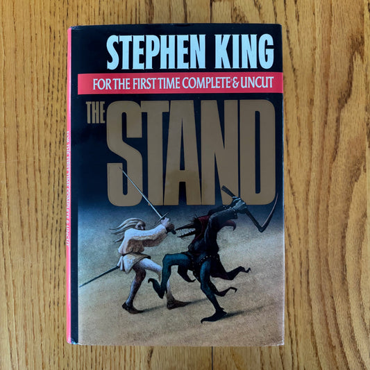 Stephen King - The Stand: The Complete and Uncut Edition