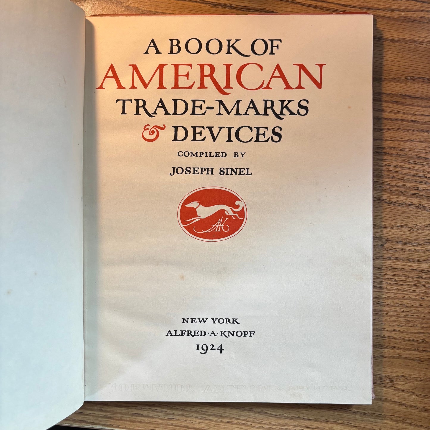 Joseph Sinel, ed. - A Book of American Trade-Marks & Devices - Limited Edition