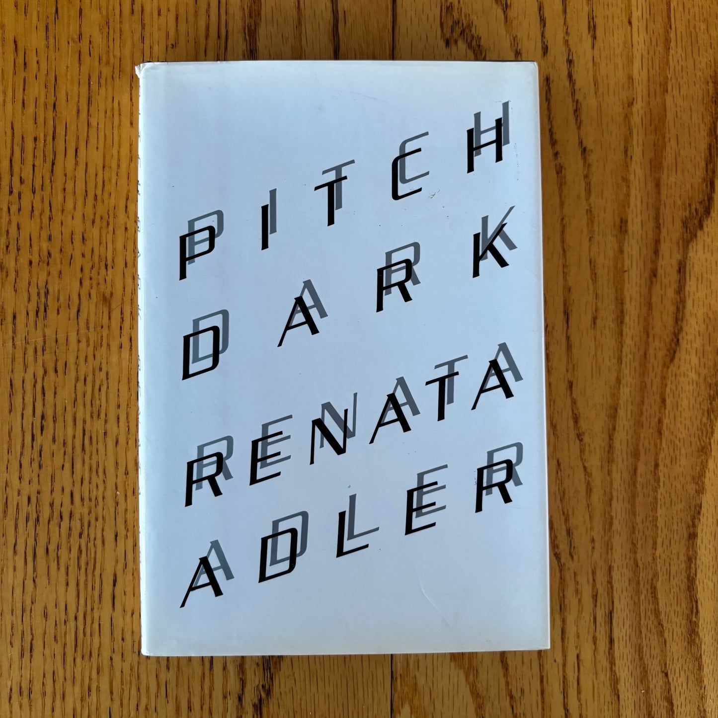 Renata Adler - Pitch Dark - First Edition