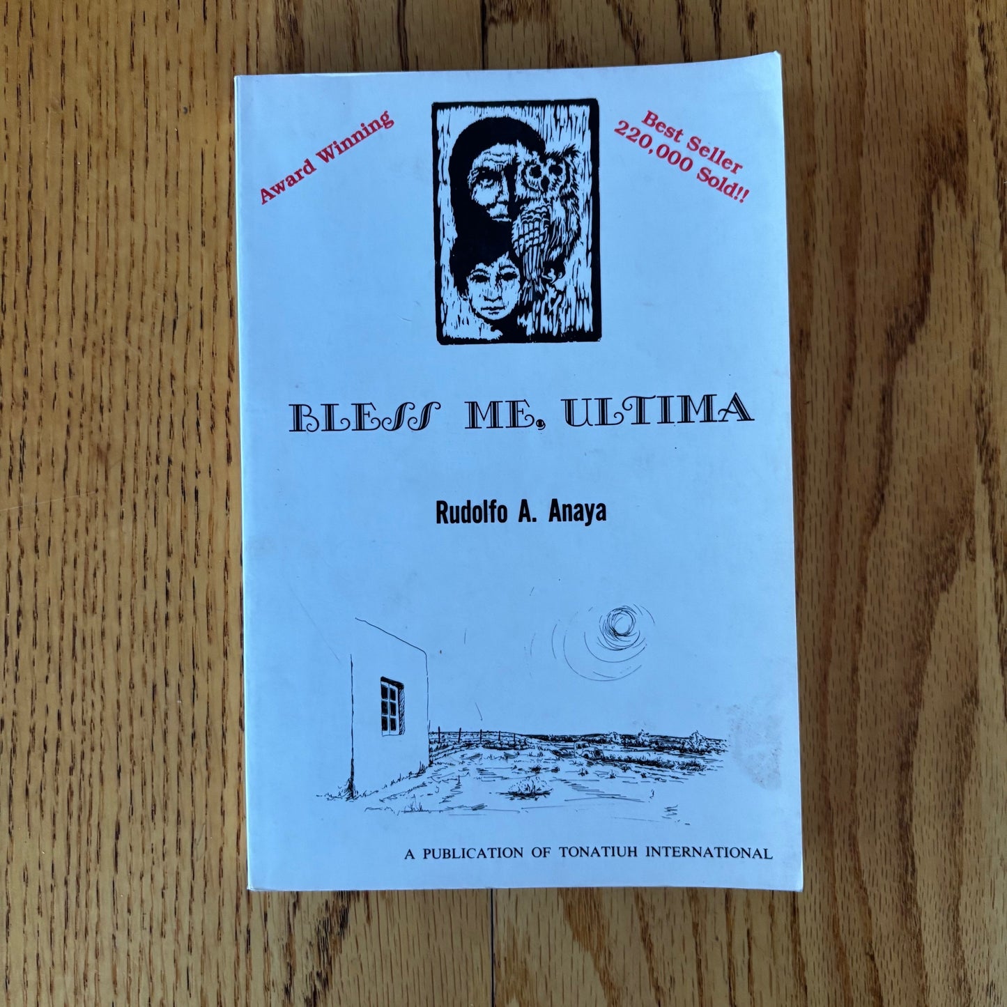Rudolfo A. Anaya - Bless Me, Ultimo