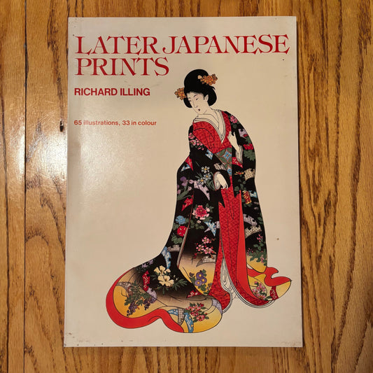 Richard Illing - Later Japanese Prints - Phaidon Giant Paperback