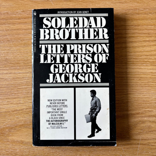 George Jackson - Soledad Brother: The Prison Letters